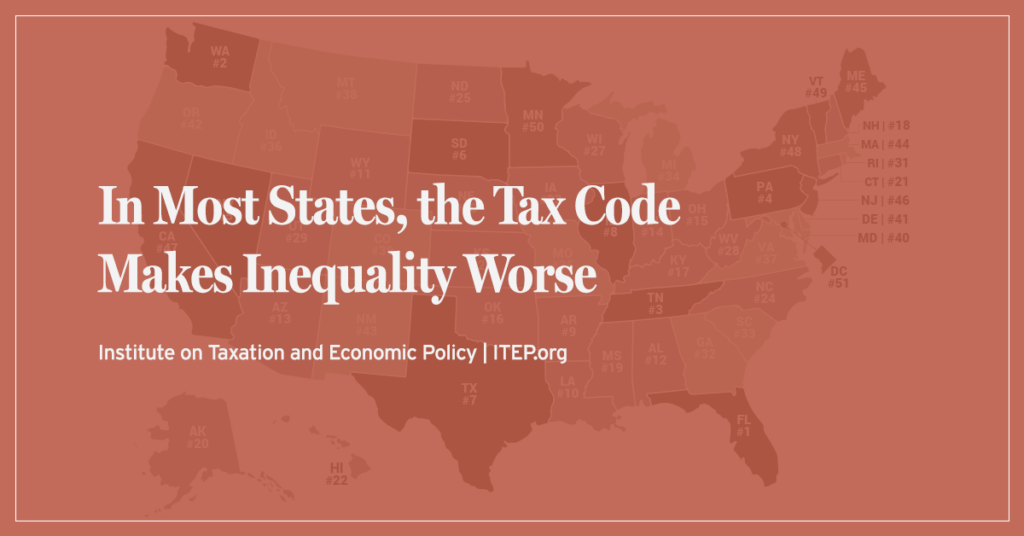 In Most States, the Tax Code Makes Inequality Worse