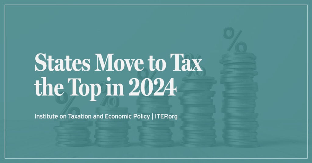 States Move to Tax the Top in 2024