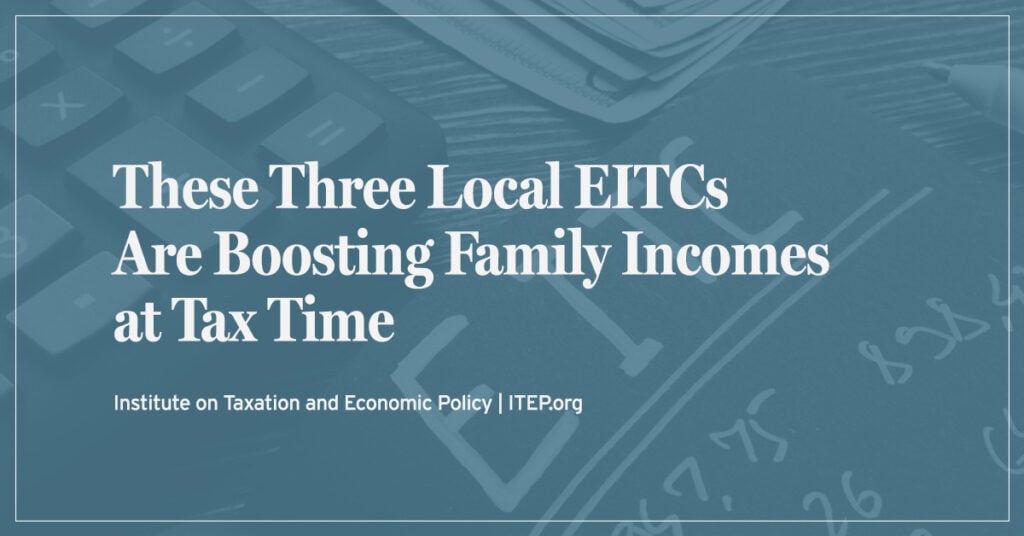 These Three Local EITCs Are Boosting Family Incomes at Tax Time