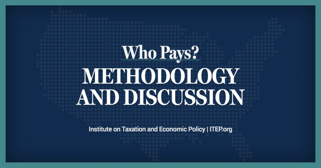 Who Pays? 7th Edition: Methodology and Discussion