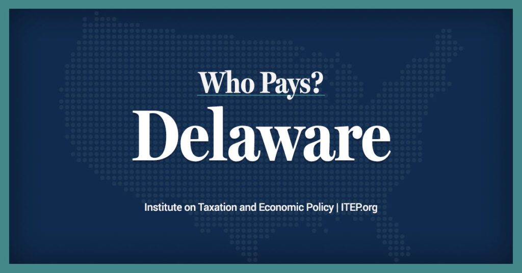 Delaware: Who Pays? 7th Edition