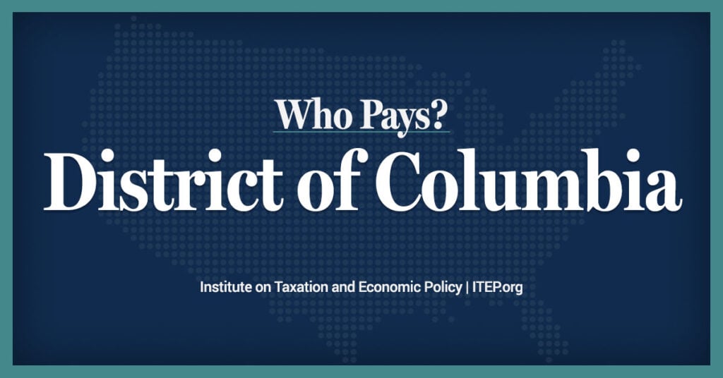 District of Columbia: Who Pays? 7th Edition