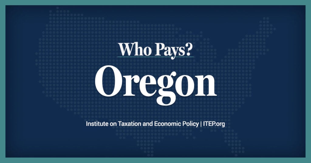 Oregon: Who Pays? 7th Edition