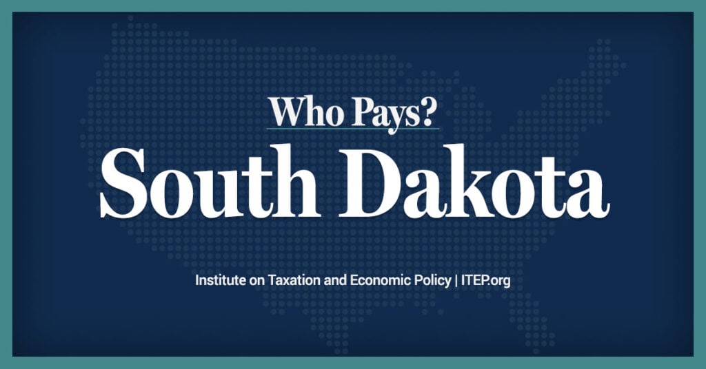 South Dakota: Who Pays? 7th Edition