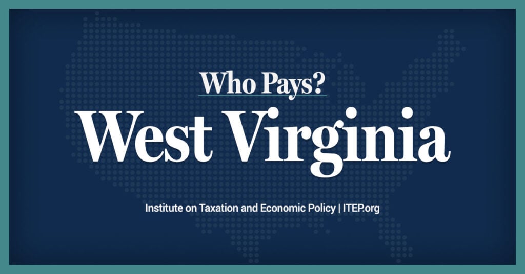 West Virginia: Who Pays? 7th Edition