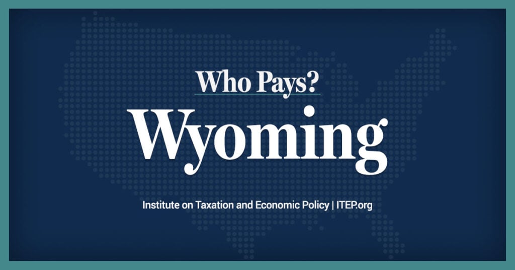 Wyoming: Who Pays? 7th Edition